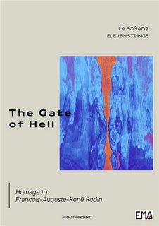 Christian Lavernier - The Gate of Hell. Homage to François-Auguste-René Rodin (2023)