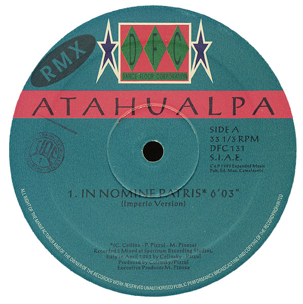 00-atahualpa-in_nomine_patris_(remix)-(dfc131)-vinyl-1993-side_a