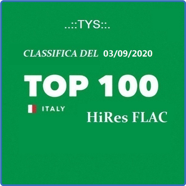 Top 100 Italia - Classifica Del 03/09 (HQ, 2020) FLAC LossLess