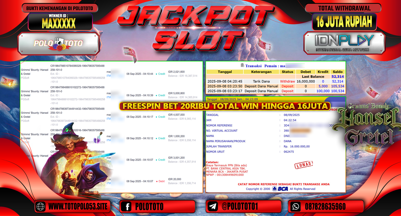 POLOTOTO JACKPOT SLOT GRIMMS BOUNTY: HANSEL & GRETEL Rp.16.000.000,-