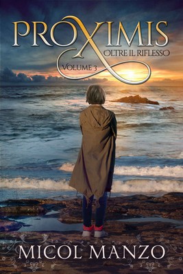 Micol Manzo - Proximis Vol.3 - Oltre il riflesso (2018)