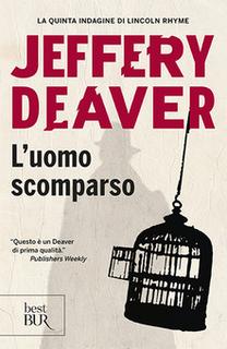 Jeffery Deaver - L'uomo scomparso (2003) .mp3 - 64 kbps