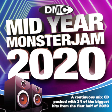 6fb3f097 c064 48fd bfda cb1bd507821e - VA - DMC Mid Year Monsterjam (2020)