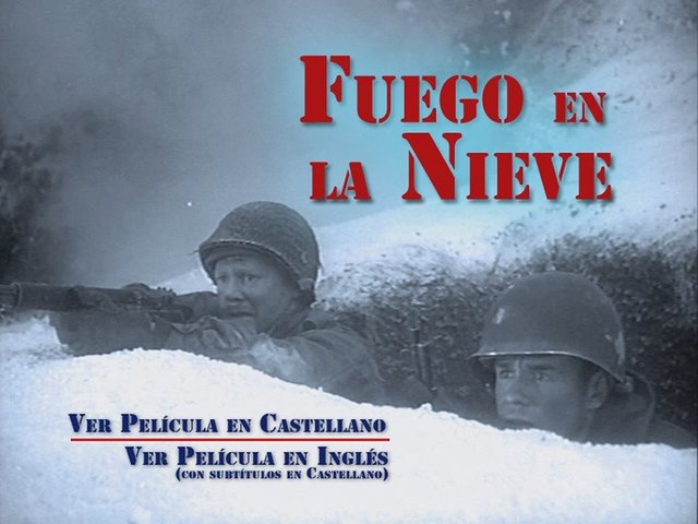 1 - Fuego en la Nieve [DVD5Full] [Pal] [Cast/Ing] [Sub:Cast] [1949] [Bélico]