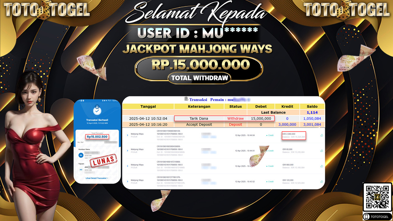 Bukti Pembayaran Jackpot  Permainan Slot Mahjong Ways ID:MU****** LUNAS