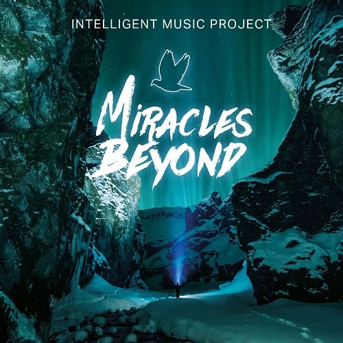 Intelligent Music Project - VIII: Miracles Beyond (2024) FLAC