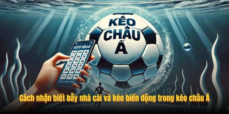 Kèo Châu Á