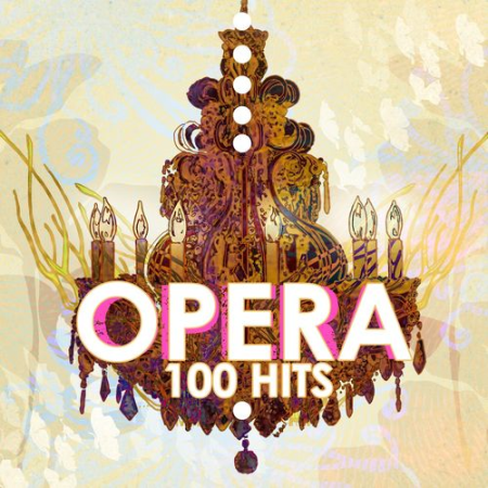 VA - Opera 100 Hits (2015) MP3