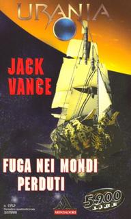 Jack Vance - Fuga nei mondi perduti (1999)