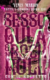 Venus Marion - Tutti i demoni sono qui Vol. 2. Sesso, gula & rock'n'roll (2022)