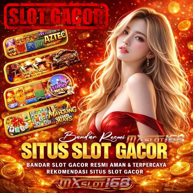 MXSLOT168 : Akses Situs Slot Online Gacor Malam Ini Terbaik Unggulan 2026
