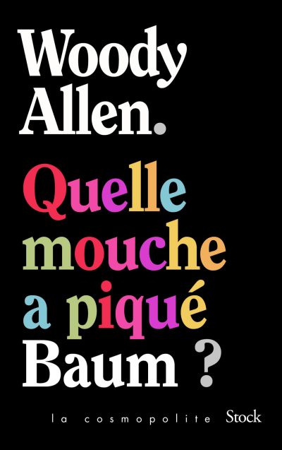 Quelle-mouche-a-pique-Baum-Woody-Allen.jpg?042148