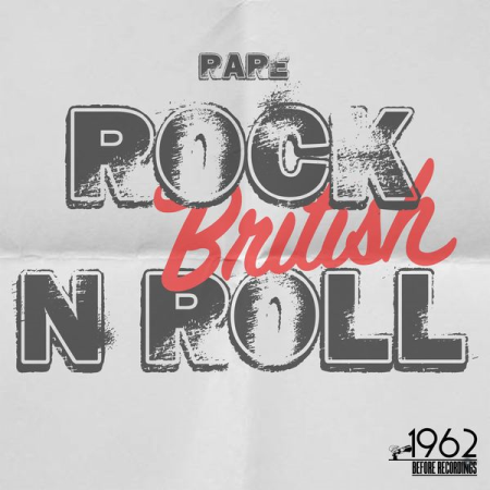 b5e7b484 c25b 437e 8f3e 26cb5b55f427 - Various Artists - Rare British Rock 'n' Roll (2020)