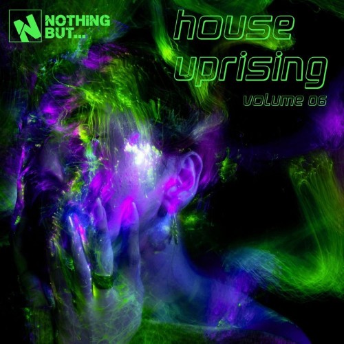 https://i.postimg.cc/Lm2FZfDf/Nothing-But-House-Uprising-Vol-06.jpg