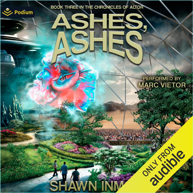 Shawn Inmon Ashes Ashes꞉ The Chronicles Of Altor Book 3 Chronicles Of Altor #3 – (Pittacus Lore)