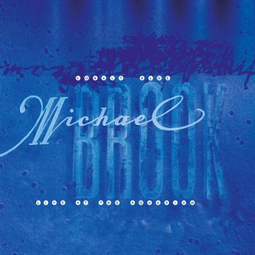 Michael-Brook-Cobalt-Blue-and-Live-at-th