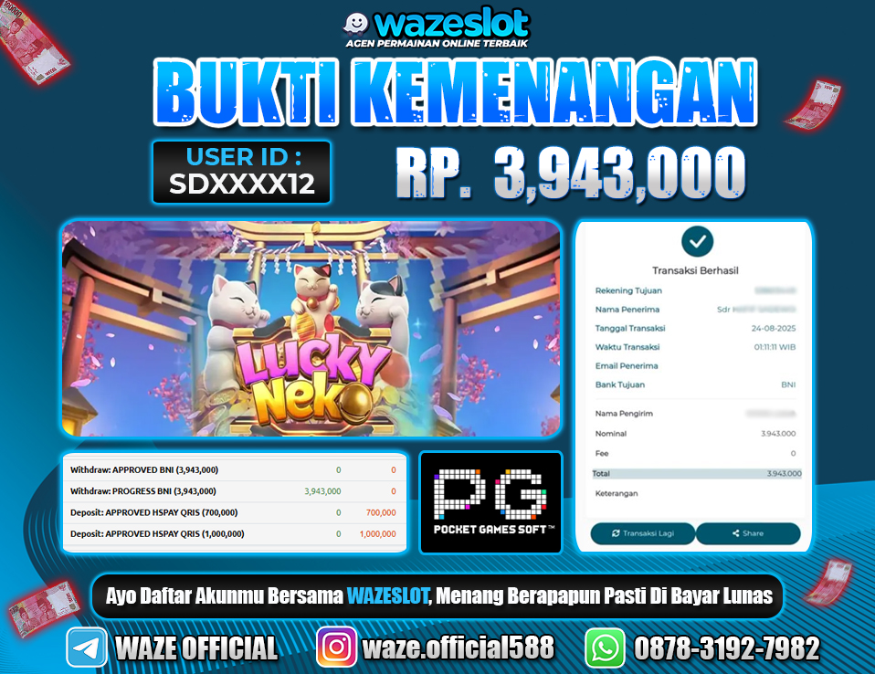 BUKTI KEMENANGAN 24 AGUSTUS 2025 GAME LUCKY NEKO ( PG SOFT )