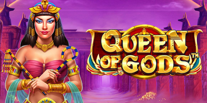 Slot Queen of Gods Gacor Hari Ini dengan Pola Spin Terbaik