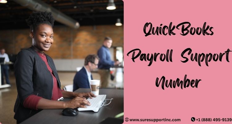 Quick Books Payroll Support Number