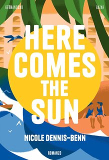 Nicole Dennis-Benn - Here Comes the Sun (2024)