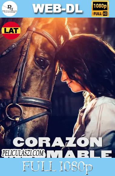 Corazón Indomable (2020) Full HD WEB-DL 1080p Dual-Latino