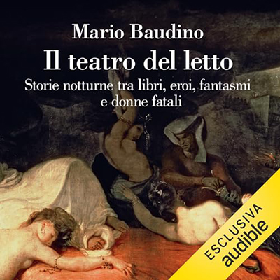 Mario Baudino - Il teatro del letto (2023) (mp3 - 128 kbps)