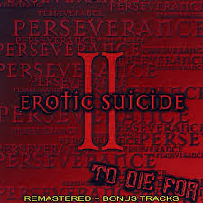 Erotic Suicide - Perseverance To Die For, Vol. 2 (2016).mp3 - 320 Kbps