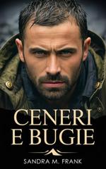 Sandra M. Frank – Ceneri e bugie (2025)