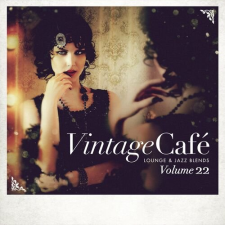 VA - Vintage Cafe: Lounge and Jazz Blends Vol.22 (2022)