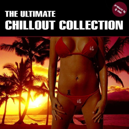 VA   The Ultimate Chillout Collection (2005)