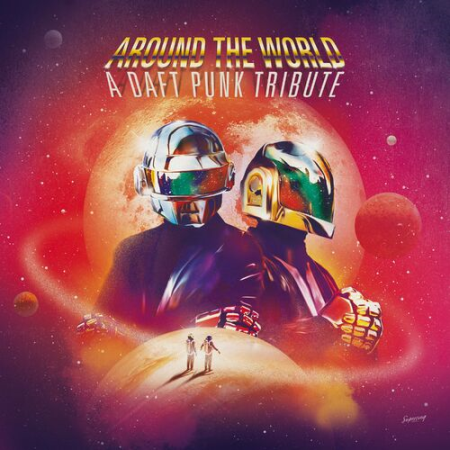 VA - Around The World - A Daft Punk Tribute (2022)
