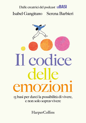 Isabel Gangitano, Serena Barbieri - Il codice delle emozioni (2026)