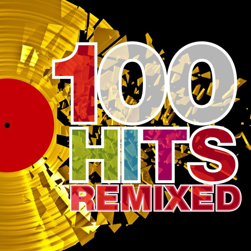 100 Hits Remixed (The Best of 70s, 80s and 90s Hits) (Believe, 2012) mp3 320 Kbps