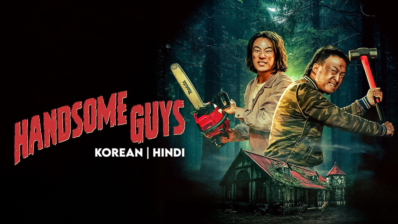 Handsome Guys (2024) Dual Audio [Hindi ORG-Korean] Amazon WEB-DL – 480P | 720P | 1080P – Download & Watch Online