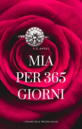 S.C. Angel - Mia per 365 giorni (2021)