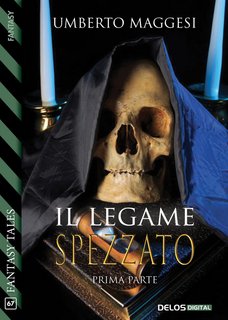 Umberto Maggesi – Il legame spezzato (prima parte ) (2021)
