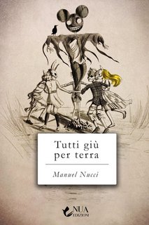 Manuel Nucci - Tutti giù per terra (2022)