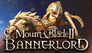 Mount & Blade II Bannerlord