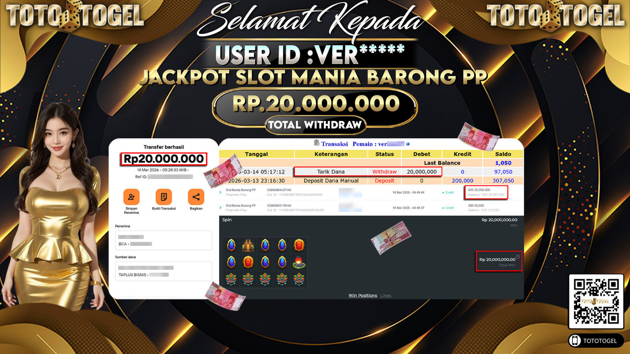 Bukti Pembayaran Jackpot Permainan Slot Mania Barong PP ID:VER*****LUNAS