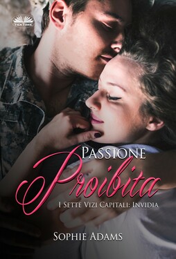Sophie Adams – Passione Proibita. Invidia (2020)