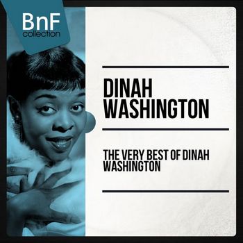 The Very Best Of Dinah Washington (2014)