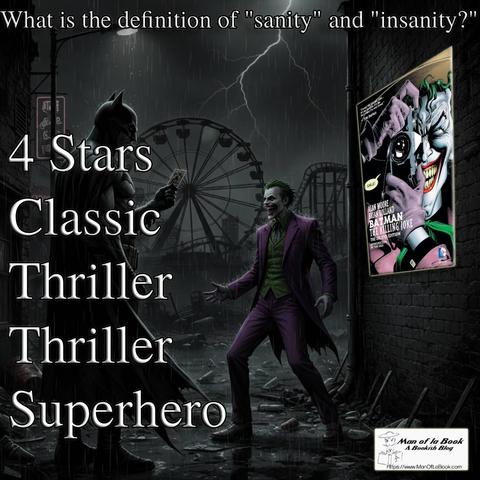 Graphic Novel Review: Batman: The Killing Joke by Alan Moore