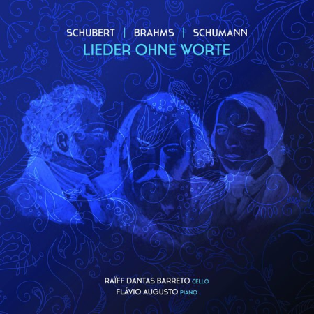 Raiff Dantas Barreto - Lieder ohne Worte (2021)