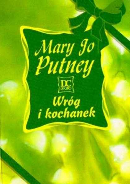 Putney Mary Jo - Wróg i kochanek