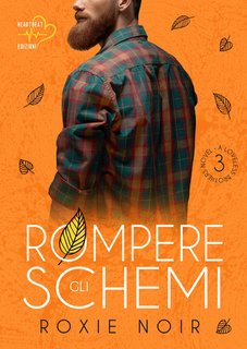 Roxie Noir - Loveless Brothers Loveless Brothers Vol. 3. Rompere gli schemi (2024)