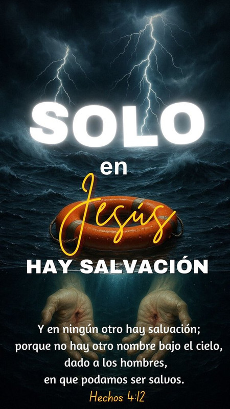 Y en ningún otro hay salvación; porque no hay otro nombre bajo el cielo, dado a los hombres, en que 