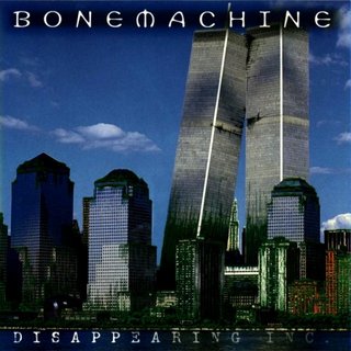 Bone Machine - Disappearing Inc (1996).mp3 - 320 Kbps