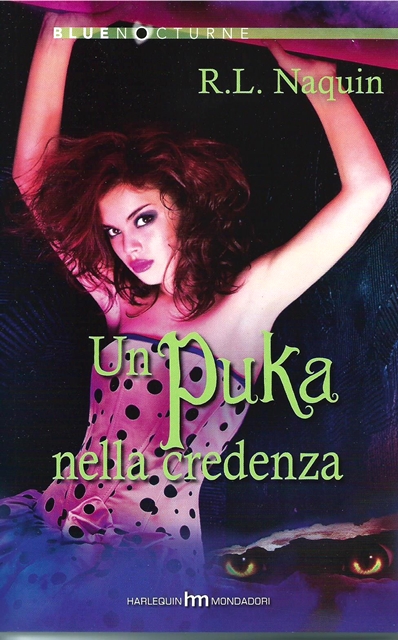 R.L. Naquin - Monster Paradise vol.02. Un puka nella credenza (2015)