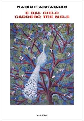 Narine Abgarjan - E dal cielo caddero tre mele (2026)