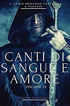 Gianni Falconieri - Canti di Sangue e Amore - 04 - Occhio d'Argento